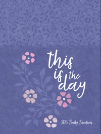 This Is the Day - BroadStreet Publishing Group LLC - E-Book