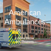 American Ambulances - Cristina Berna - E-Book