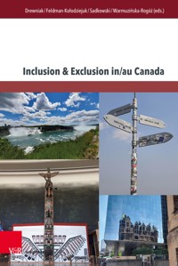 Inclusion & Exclusion in/au Canada -  - E-Book