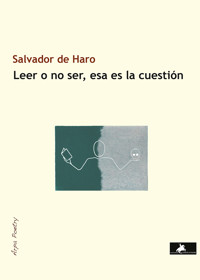 Leer o no ser - Salvador De Haro - E-Book