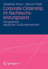 Corporate Citizenship im Nachwuchsleistungssport - Sebastian Braun - E-Book