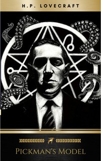 Pickman's Model - H. P. Lovecraft - E-Book