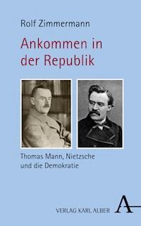 Ankommen in der Republik - Rolf Zimmermann - E-Book