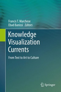 Knowledge Visualization Currents -  - E-Book