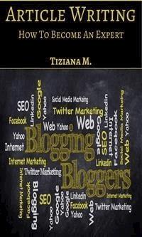 Article Writing - Tiziana M. - E-Book