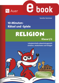 10-Minuten-Rätsel und -Spiele Religion Klasse 1-2 - Sandra Sommer - E-Book