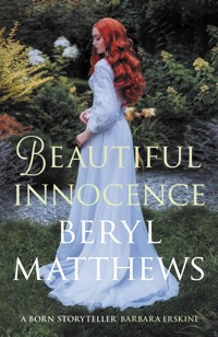 Beautiful Innocence - Beryl Matthews - E-Book