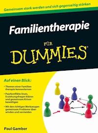 Familientherapie fur Dummies - Paul Gamber - E-Book