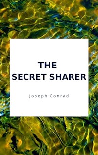 The Secret Sharer - Joseph Conrad - E-Book