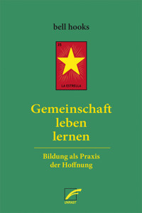 Gemeinschaft leben lernen - bell hooks - E-Book