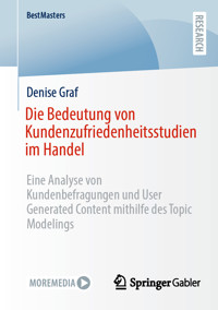 Die Bedeutung von Kundenzufriedenheitsstudien im Handel - Denise Graf - E-Book