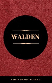Walden - Henry David Thoreau - kostenlos E-Book + Hörbuch