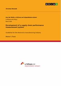Development of a supply chain performance measurement system - Christian Biewald - E-Book