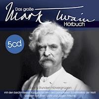 Das große Mark Twain Hörbuch - Mark Twain - Hörbuch