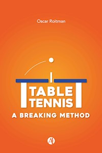 Table Tennis - Oscar Roitman - E-Book