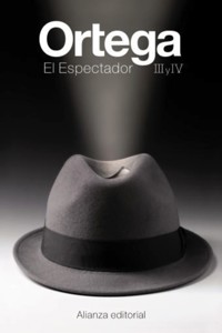 El Espectador III y IV - Jose Ortega Y. Gasset - E-Book