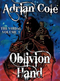 Oblivion Hand - Adrian Cole - E-Book