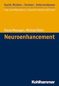 Neuroenhancement - Diana Moesgen - E-Book