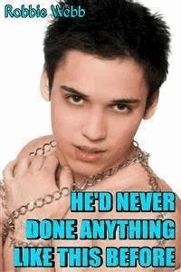 He'd Never Done Anything Like This Before - Robbie Webb - E-Book