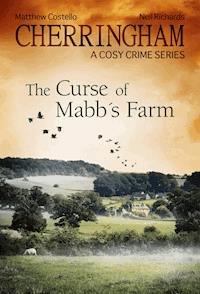 Cherringham - The Curse of Mabb's Farm - Matthew Costello - E-Book