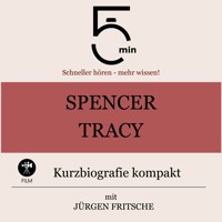 Spencer Tracy: Kurzbiografie kompakt - 5 Minuten - Hörbuch