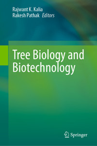 Tree Biology and Biotechnology -  - E-Book