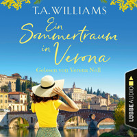 Ein Sommertraum in Verona (Ungekürzt) - T.A. Williams - Hörbuch