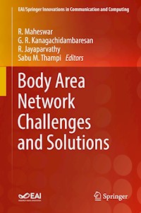 Body Area Network Challenges and Solutions - - E-Book