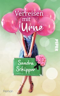 Verreisen mit Urne - Sandra Schipper - E-Book