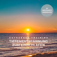 Autogenes Training zum Einschlafen - Autogenes Training zum Einschlafen - Hörbuch