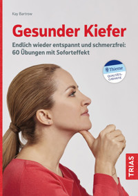 Gesunder Kiefer - Kay Bartrow - E-Book