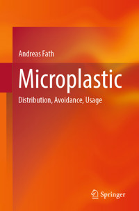 Microplastic - Andreas Fath - E-Book