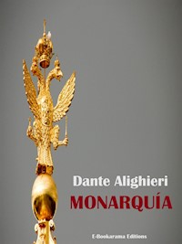 Monarquía - Dante Alighieri - E-Book