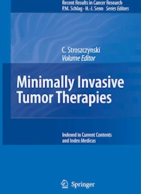 Minimally Invasive Tumor Therapies -  - E-Book