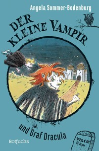 Der kleine Vampir und Graf Dracula - Angela Sommer-Bodenburg - E-Book