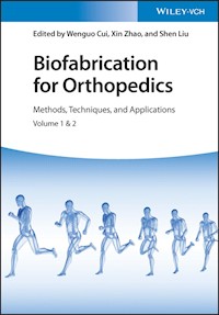 Biofabrication for Orthopedics -  - E-Book