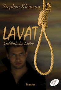 LAVAT - Stephan Klemann - E-Book