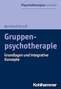 Gruppenpsychotherapie - Bernhard Strauß - E-Book