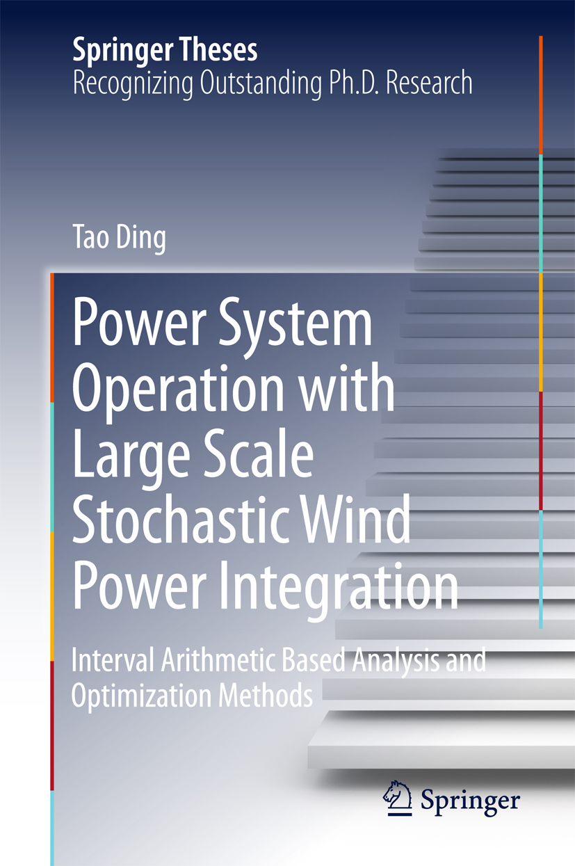 Power System Operation with Large Scale Stochastic Wind Power Integration - Tao Ding - E-Book
