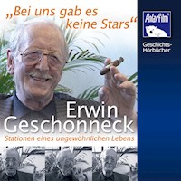 Erwin Geschonneck - Johannes Haneke - Hörbuch