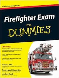 Firefighter Exam For Dummies - Stacy L. Bell - E-Book