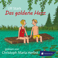 Das goldene Herz (Ungekürzt) - Ulf Stark - Hörbuch