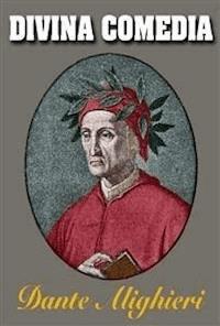 Divina Comedia - Dante Alighieri - E-Book