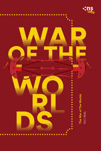 The War of The Worlds - H. G. Wells - E-Book