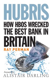 Hubris - Ray Perman - E-Book