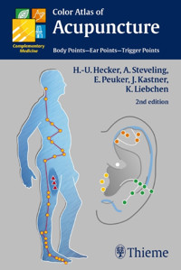 Color Atlas of Acupuncture - Hans Ulrich Hecker - E-Book
