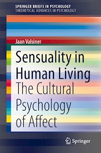 Sensuality in Human Living - Jaan Valsiner - E-Book