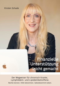 Finanzielle Unterstützung leicht gemacht - Kirsten Schade - E-Book
