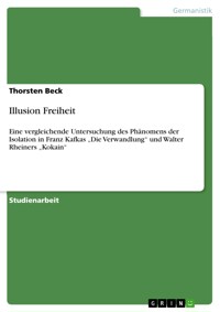 Illusion Freiheit - Thorsten Beck - E-Book
