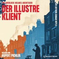 Der illustre Klient - Sir Arthur Conan Doyle - Hörbuch